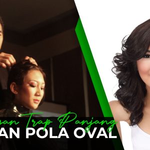 Guntingan Trap Panjang Dengan Pola Oval